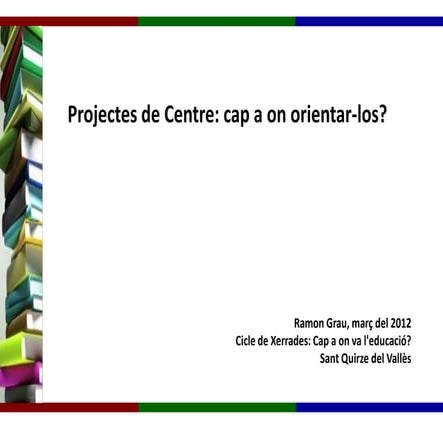 Projecte de centre