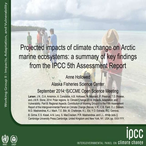 Projected impacts of climate change on Arctic marine ecosystems: a ...