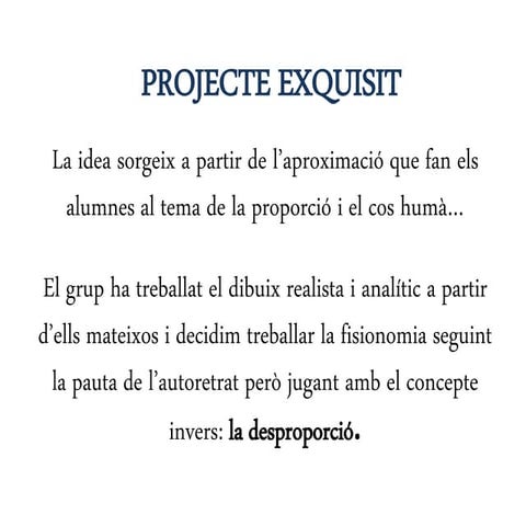 Projecte exquisit