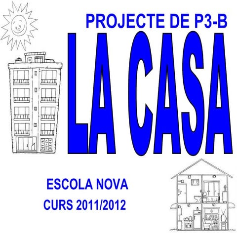 Projecte la casa comprimit