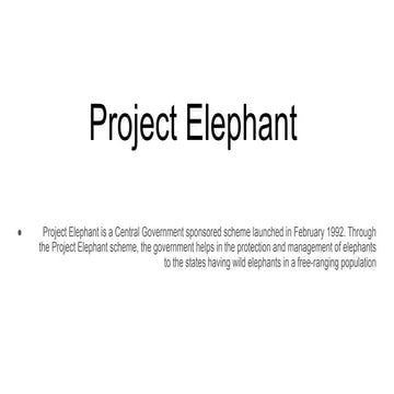 project Elephant and about the protection  .pptx