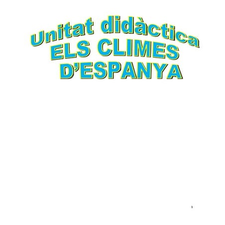 Projecte: ELS CLIMES D'ESPANYA