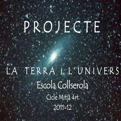 Projecte Terra i Univers 