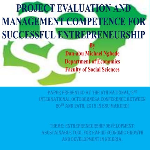 Project Evaluation and Competence for Successful Entrepreneureship