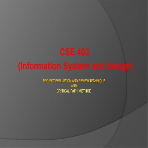 Project Evaluation and Review Technique "