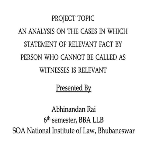 Section 32 of the Indian Evidence Act