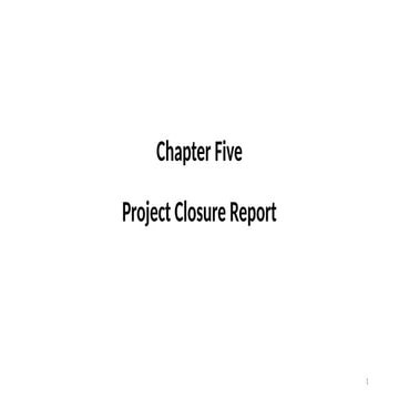 Project exclusion and closeout_ Chapter five.pptx