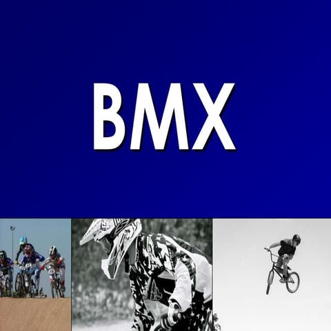 BMX Project