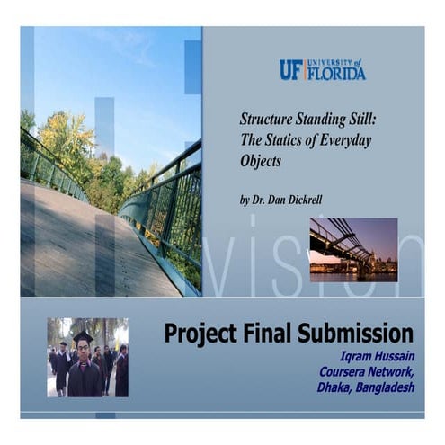 Coursera: Structure Standing Still: Project Presentation 