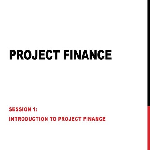 Project Finance Session 01