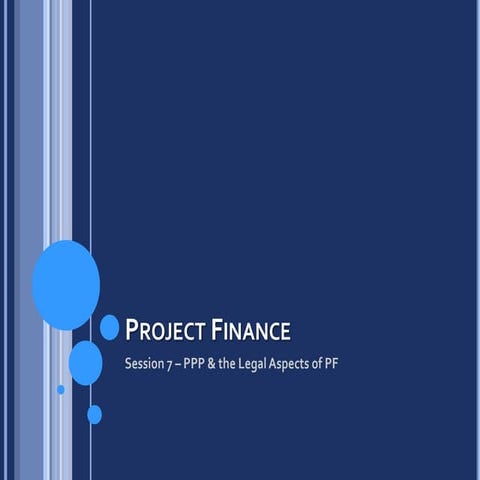 Project Finance - Session 7