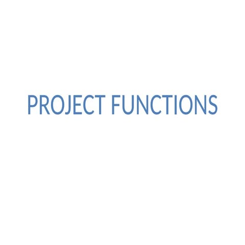 PROJECT FUNCTIONS (5) in project management .pptx