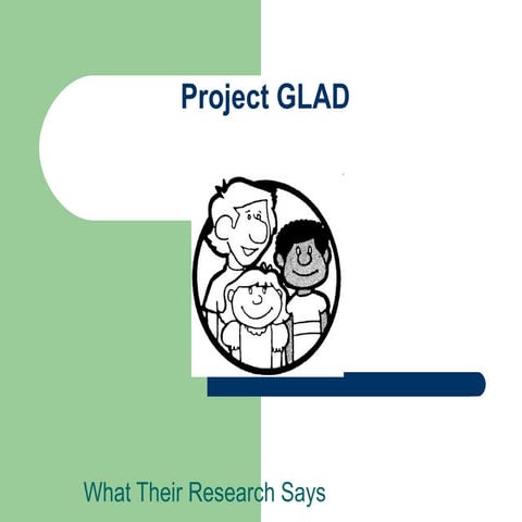 Project glad