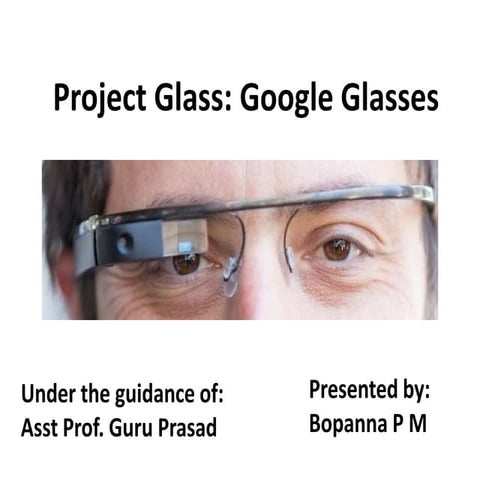 Project glass  ppt