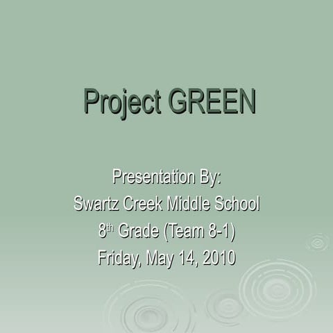 Project Green 2010