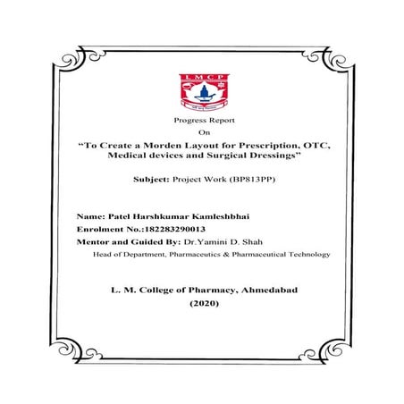 To create a Modern Layout for Prescription, OTC, Medical devices and Surgical