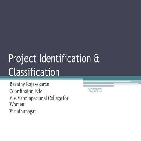 Project identification & classification