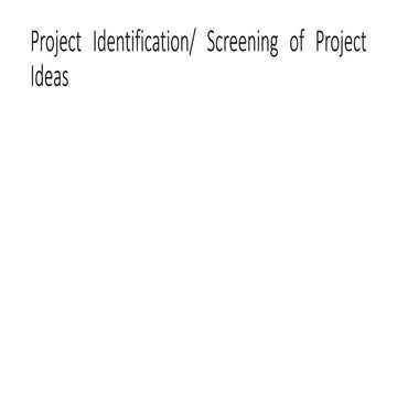 Project identification &amp; screening
