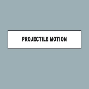 Projectile-Motion..pptx