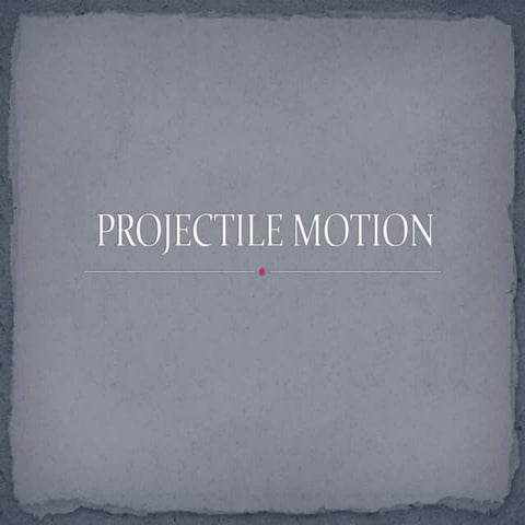 Projectile motion