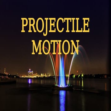Projectile Motion - Vertical and Horizontal