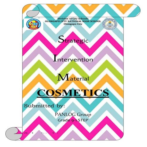 Strategic Intervention Material (SIM) Chemistry-COSMETICS