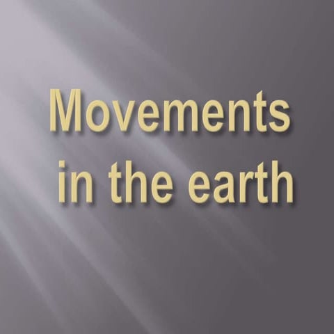 movements in the earth