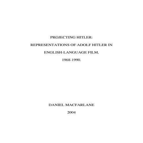 Projecting h itler   representations of adolf hitler in english language gilms 