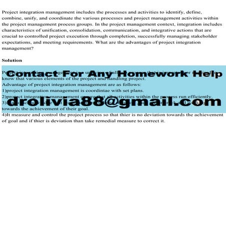 Project integration management includes the processes and activities.pdf