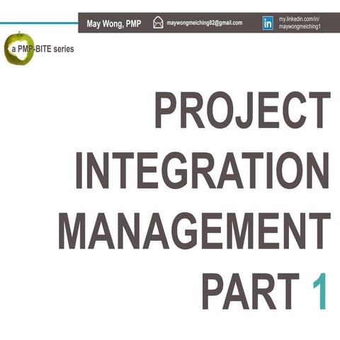 PMP-BITES: INTEGRATION MANAGEMENT (Part 1)