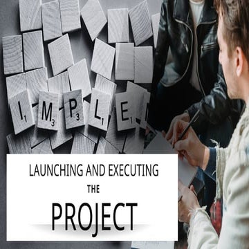 (Implementation) Project Launching and Execution.pptx