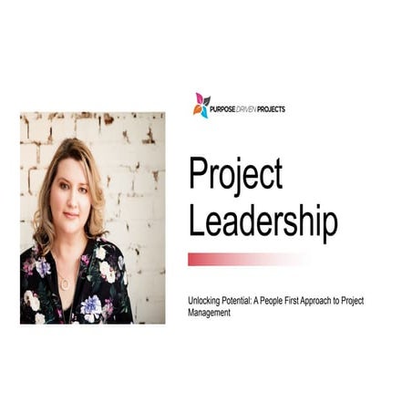 Project Leadership: A People First Approach to Project Management