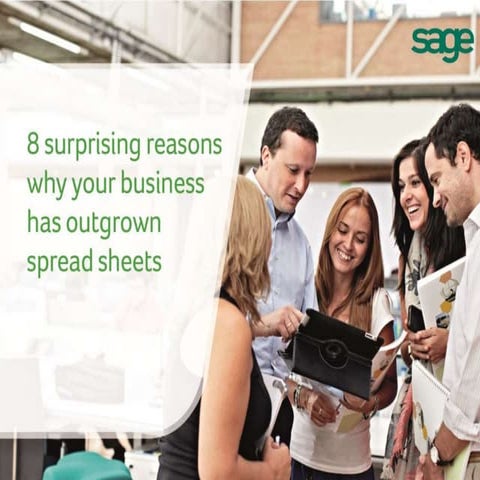 8 surprising reasons why your business has outgrown spread sheets