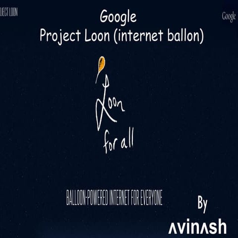 Google | Project Loon | Internet Ballon