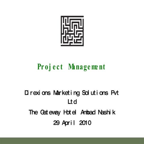 Project management