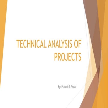 Technical analysis of Projects