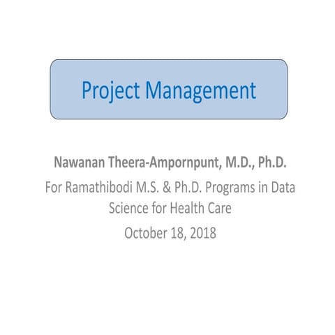 Project Management (for Data Science for Health Care Graduate Programs) (Octo...