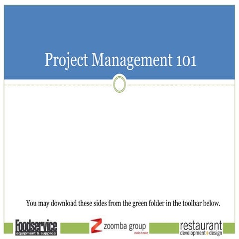 restaurant development + design: Project Management 101