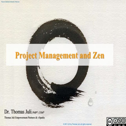 Project Management and ZEN