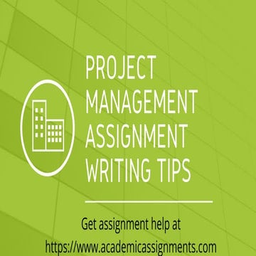 Project management assignment writing Tips