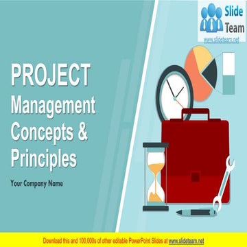 Project Management Concepts And Principles Complete PowerPoint Deck With Slides 