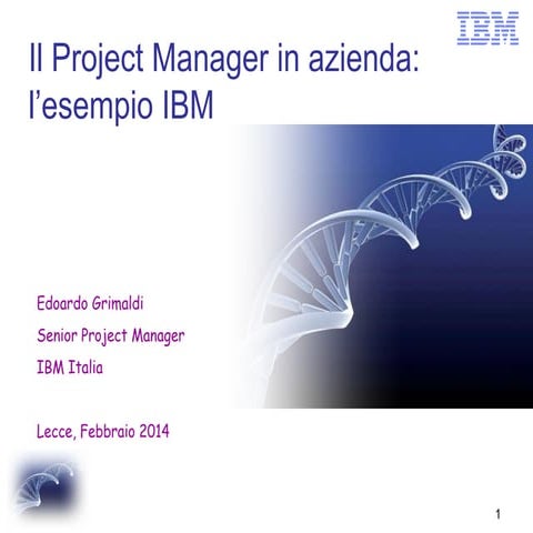 Project management in IBM EG - lecce_20140224