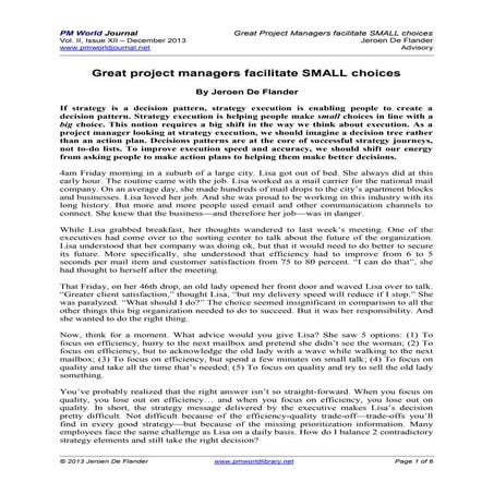 Strategy Execution: great project managers facilitate small choices