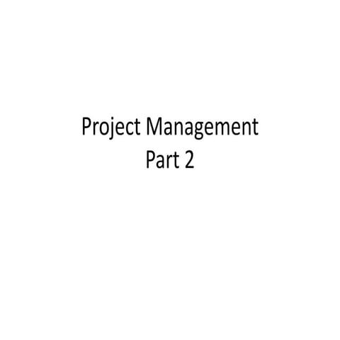 Project management part 2