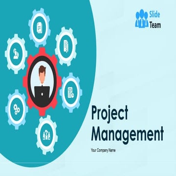 Project Management Powerpoint Presentation Slides | PPT