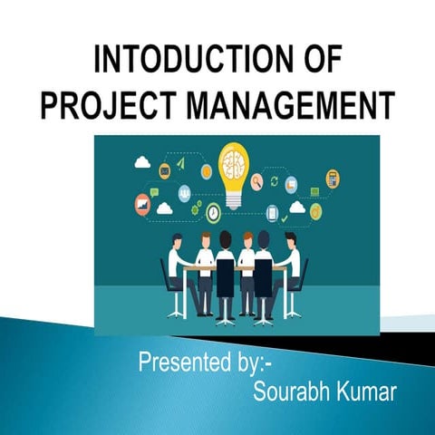 Introduction of Project management ppt