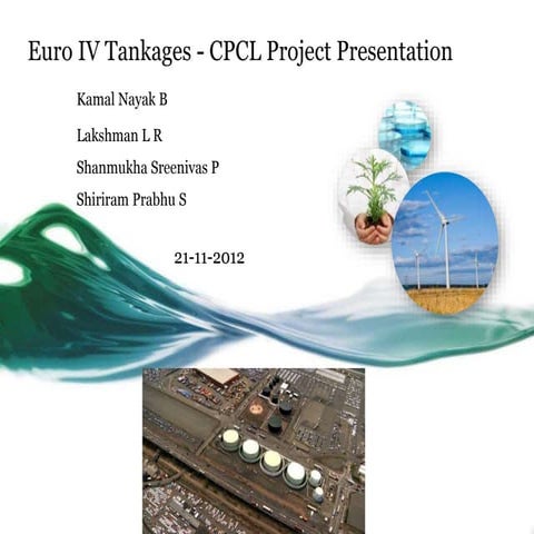 Construction of 6 CPCL Oil storage tankers - A critical Project Management pe...