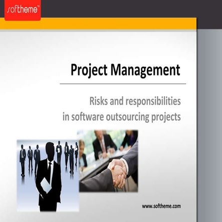 Risks and Responsibilities in Software Outsourcing Projects