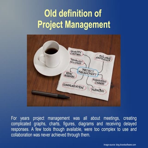 Old definition of project management