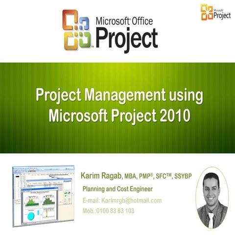 Microsoft project 2010 by Karim Ragab